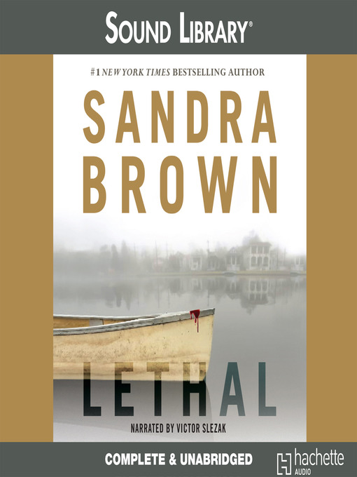 Title details for Lethal by Sandra Brown - Available